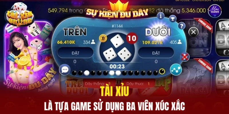 Mẹo chơi tài xỉu luôn thắng - kinh nghiệm thực chiến chuẩn Tài Xỉu sử dụng ba viên xúc xắc